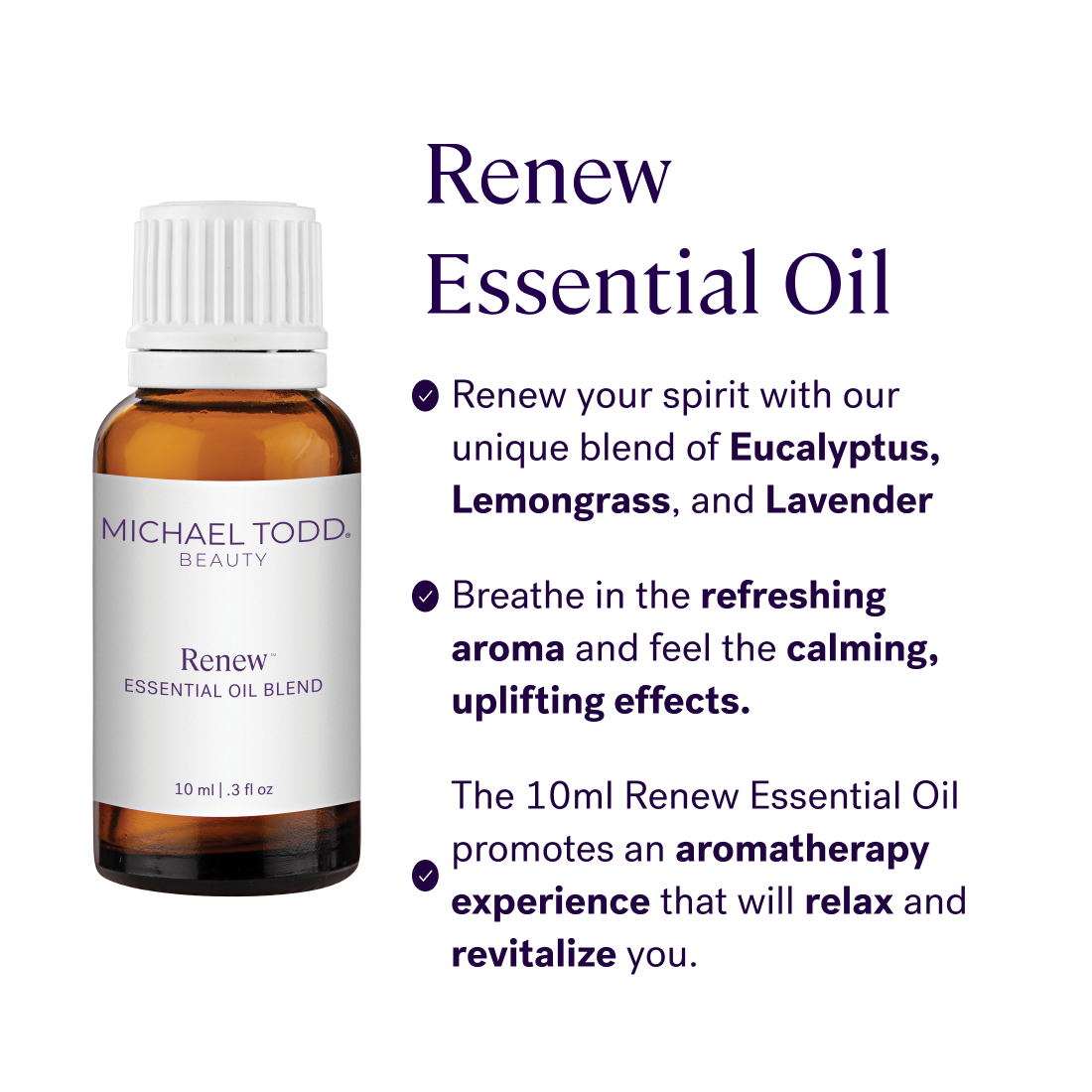 Experience the rejuvenating effects of Michael Todd Beauty's Renew Essential Oil blend designed to renew and refresh your senses. Perfect for aromatherapy enthusiasts.